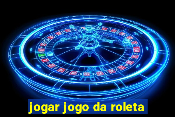 jogar jogo da roleta