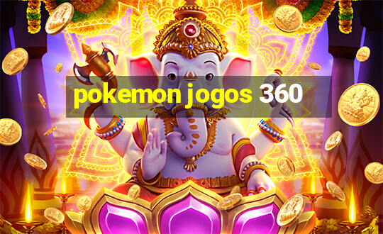 pokemon jogos 360