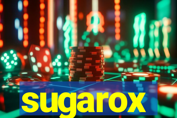 sugarox