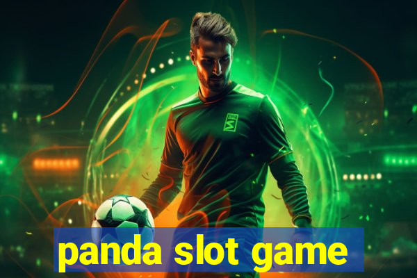 panda slot game