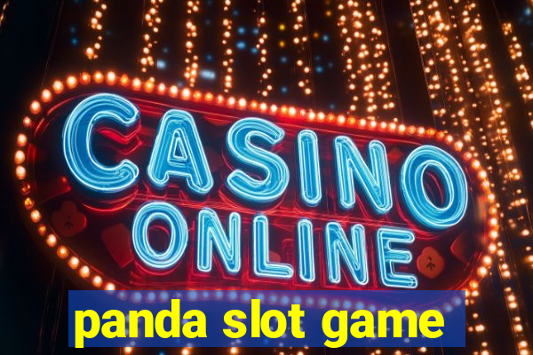 panda slot game