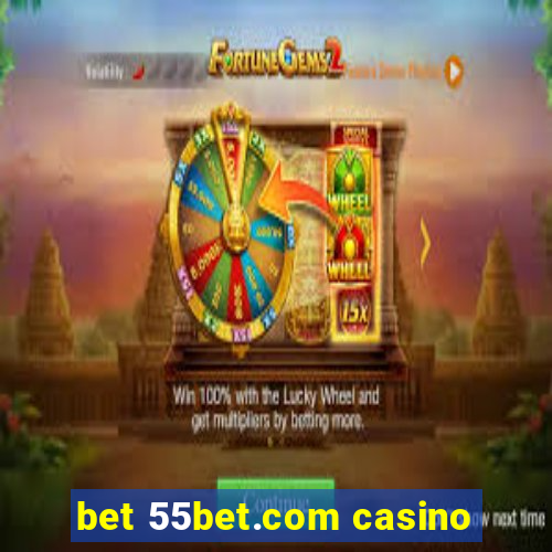 bet 55bet.com casino