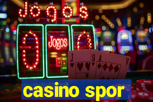 casino spor