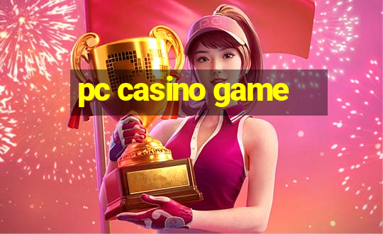 pc casino game