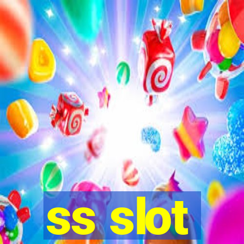 ss slot