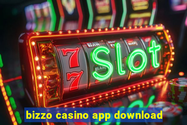 bizzo casino app download