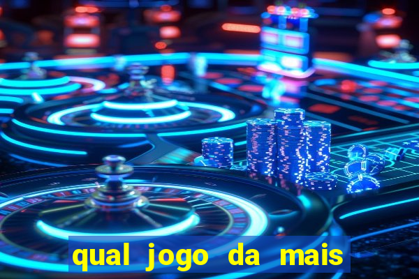 qual jogo da mais dinheiro no brazino777