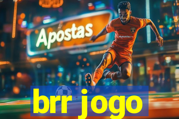 brr jogo