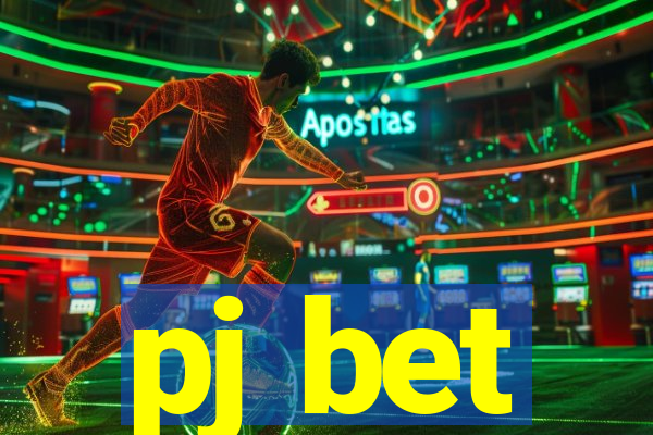 pj bet