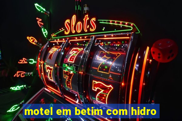 motel em betim com hidro