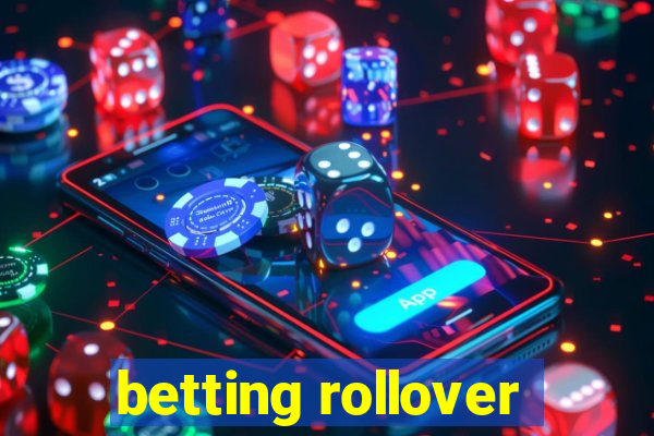 betting rollover