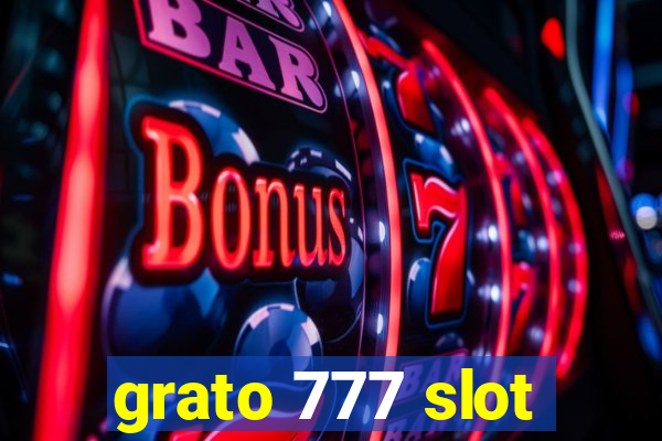 grato 777 slot