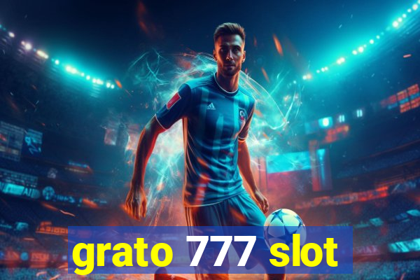 grato 777 slot