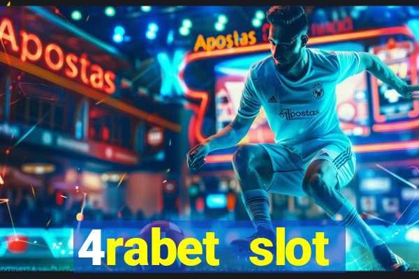 4rabet slot machines to play