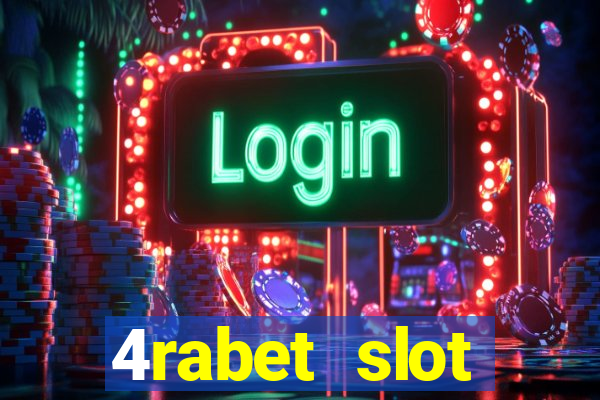 4rabet slot machines to play