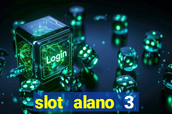 slot alano 3 master plus