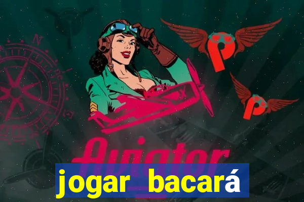 jogar bacará casino online