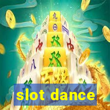 slot dance