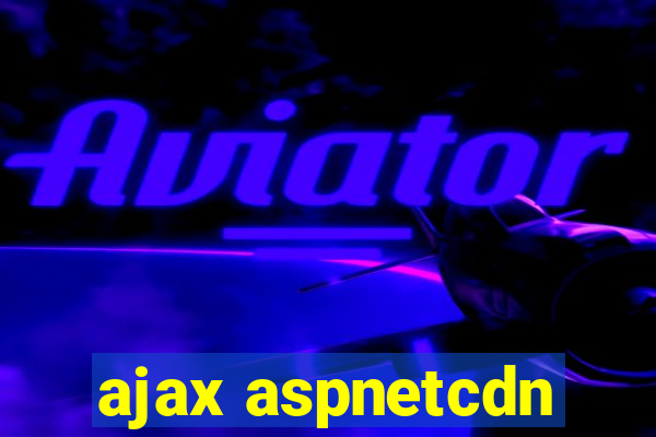 ajax aspnetcdn