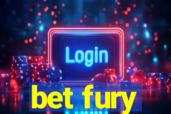 bet fury