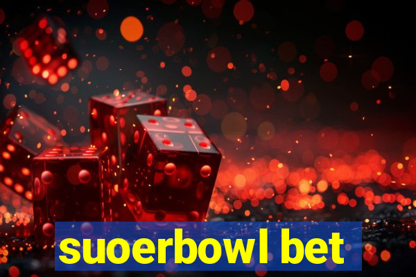 suoerbowl bet