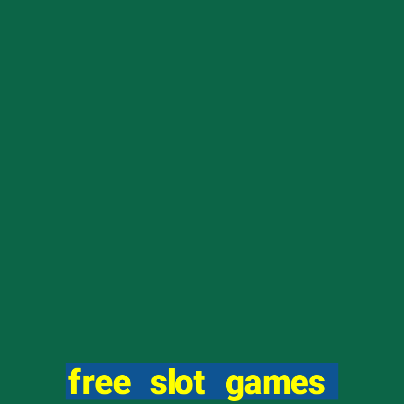 free slot games online free