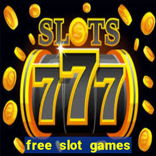 free slot games online free