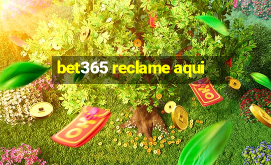 bet365 reclame aqui