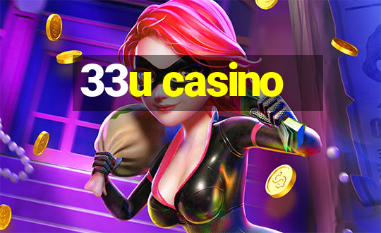 33u casino