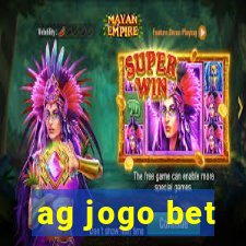 ag jogo bet