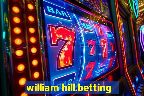 william hill.betting