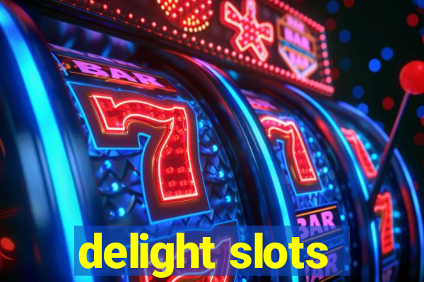 delight slots