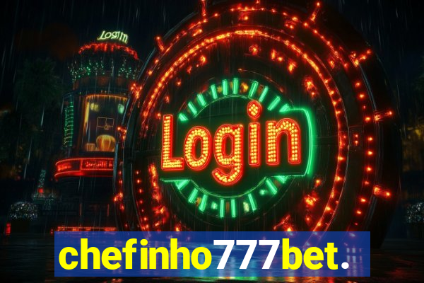 chefinho777bet.com