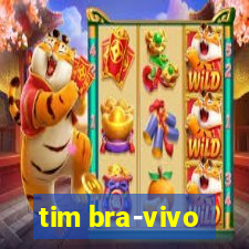 tim bra-vivo