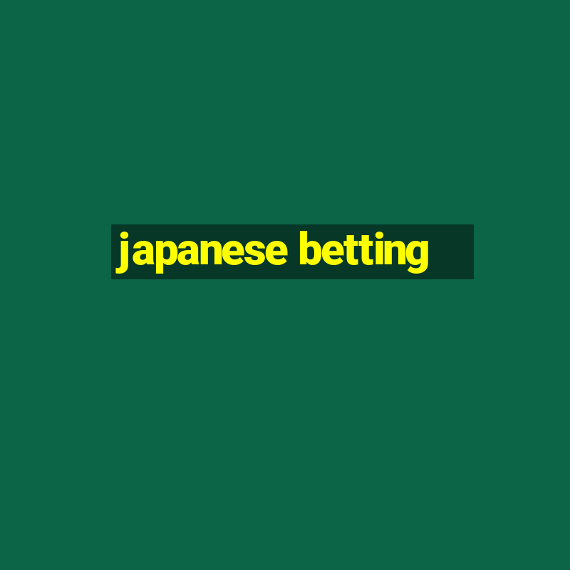 japanese betting