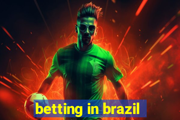 betting in brazil