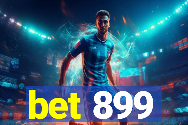 bet 899