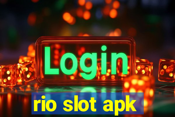 rio slot apk