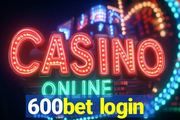 600bet login