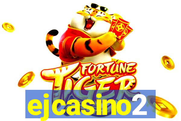 ejcasino2