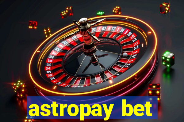 astropay bet