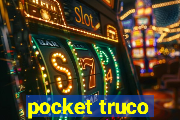 pocket truco