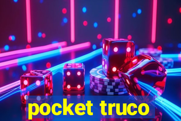 pocket truco