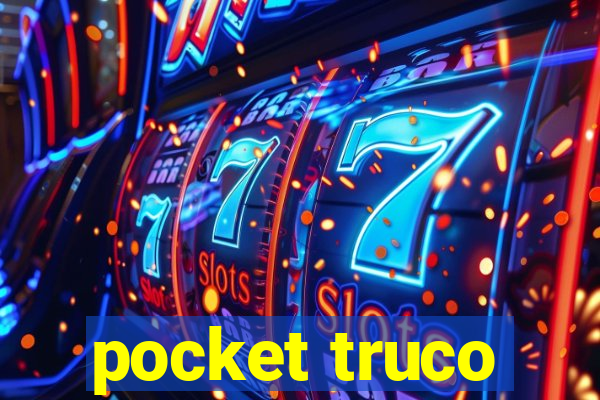 pocket truco