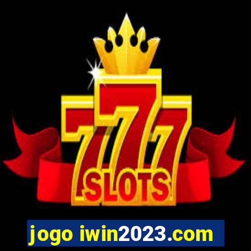 jogo iwin2023.com