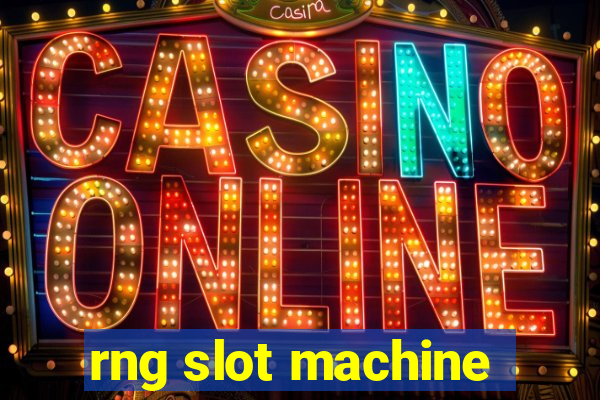 rng slot machine