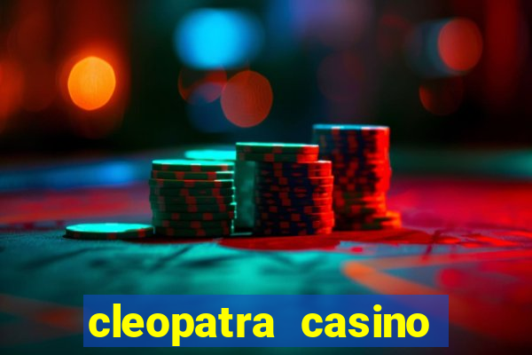 cleopatra casino slots free