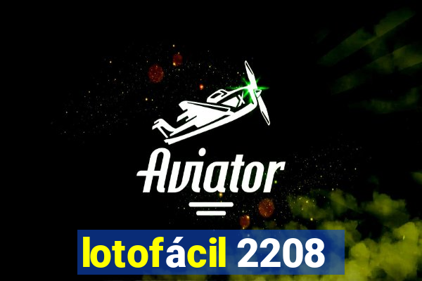 lotofácil 2208