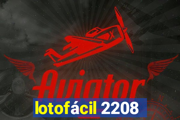 lotofácil 2208