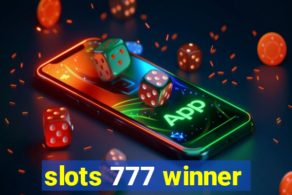 slots 777 winner